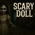  Scary Doll 